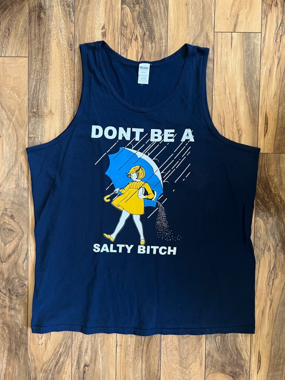 Don't Be A Salty B*tch Tank Top